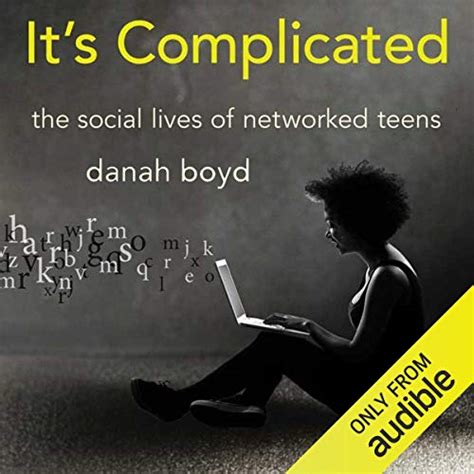 its complicated the social lives of networked teens Reader